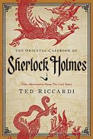 The Oriental Casebook of Sherlock Holmes