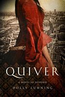 Cover of Quiver by Holly Luhning