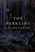 Cover of The Darkling by R.B. Chesterton
