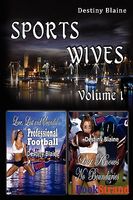 Sports Wives, Volume 1