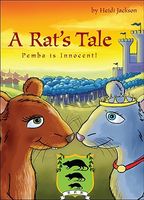Cover of A Rat's Tale: Pemba Is Innocent! by Heidi Jackson