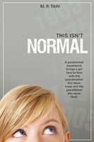 Cover of This Isn't Normal by M.R. Tain