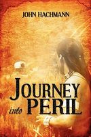 Cover of Journey Into Peril by John Hachmann