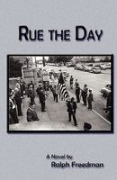 Rue the Day