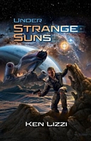 Cover of Under Strange Suns by Ken Lizzi
