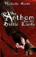 An Anthem for the Battle Lands