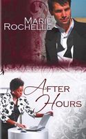 Cover of After Hours by Marie Rochelle