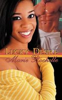 Cover of Lucky Desire by Marie Rochelle