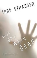 Wish You Were Dead