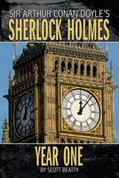 Sherlock Holmes: Year One