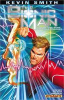 Kevin Smith's The Bionic Man, Volume 1: Some Assembly Required