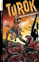 Turok Dinosaur Hunter Vol. 1 - Conquest