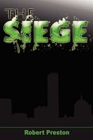 Cover of The Siege by Robert Preston