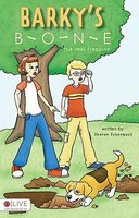 Cover of Barky's Bone: The Real Treasure by Sharon Schenbeck