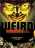 Weird Horrors and Daring Adventures: The Joe Kubert Archives