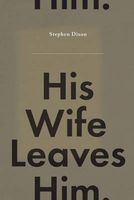 His Wife Leaves Him