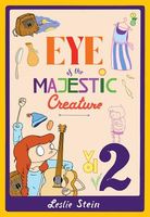 Eye Of The Majestic Creature Vol. 2