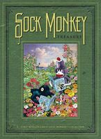 Sock Monkey Treasury: A "Tony Millionaire's Sock Monkey" Collection
