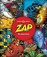 The Comics Journal Library Volume 9: Zap - The Interviews