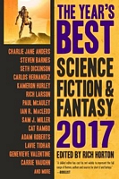 The Year's Best Science Fiction & Fantasy, 2017 Edition