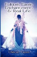 Cover of Folklore, Faerie, Enchantment, & Real Life by Christian Ifayomi