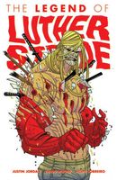 Luther Strode, Volume 2: The Legend of Luther Strode