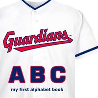 Cover of Cleveland Guardians ABC by Brad M. Epstein