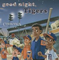 Cover of Good Night, Tigers by Brad M. Epstein