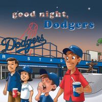 Cover of Good Night, Dodgers by Brad M. Epstein