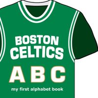 Cover of Boston Celtics ABC by Brad M. Epstein