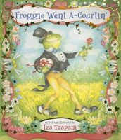 Froggie Went A-Courtin'