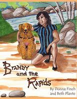 Cover of Brandy and the Rapids by Donna Finch