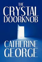 The Crystal Doorknob