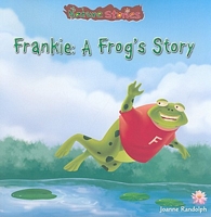 Cover of Frankie: A Frog's Story by Joanne Randolph
