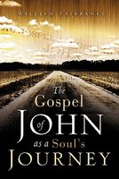 Cover of The Gospel of John as a Soul's Journey by William Fairbanks