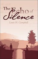 The Echo of Silence