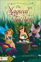 The Magical Tea Party