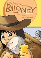 Cover of The Case of the Missing Baloney by Jennifer Boster