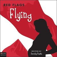 Cover of Red Flags Flying by Dorothy Franks
