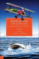 Search for the Loony Man