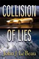 Collision of Lies