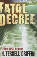 Fatal Decree