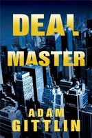 Cover of Deal Master by Adam Gittlin