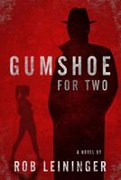 Gumshoe for Two