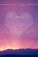 Cover of Memoirs of a Wrong Love by Naneki