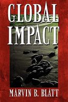 Cover of Global Impact by Marvin B. Blatt
