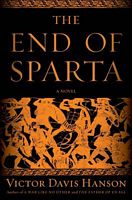 Cover of The End of Sparta by Victor Davis Hanson