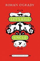 Let's Kill Uncle
