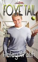 Cover of Foxe Tail by Haley Walsh