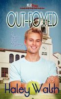 Cover of Out Foxed by Haley Walsh